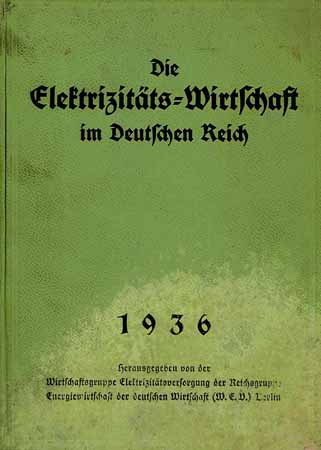 Die Elektrizitäts-Wirtschaft im Deutschen Reich 1936
