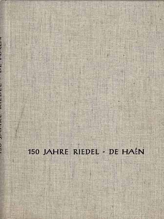 150 Jahre Riedel - de Haën