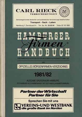Hamburger Firmen Handbuch und offizielles Börsenfirmen-Verzeichnis 1981/82
