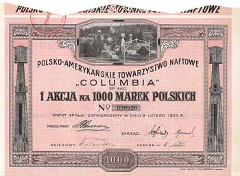 Polsko-Amerykanskie Towarzystwo Naftowe “Columbia” S.A. (Polish American Oil Co. “Columbia”)