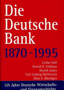 Die Deutsche Bank 1870 - 1995