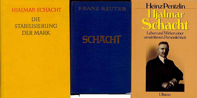 Hjalmar Schacht Literaturkonvolut (3 Stück)
