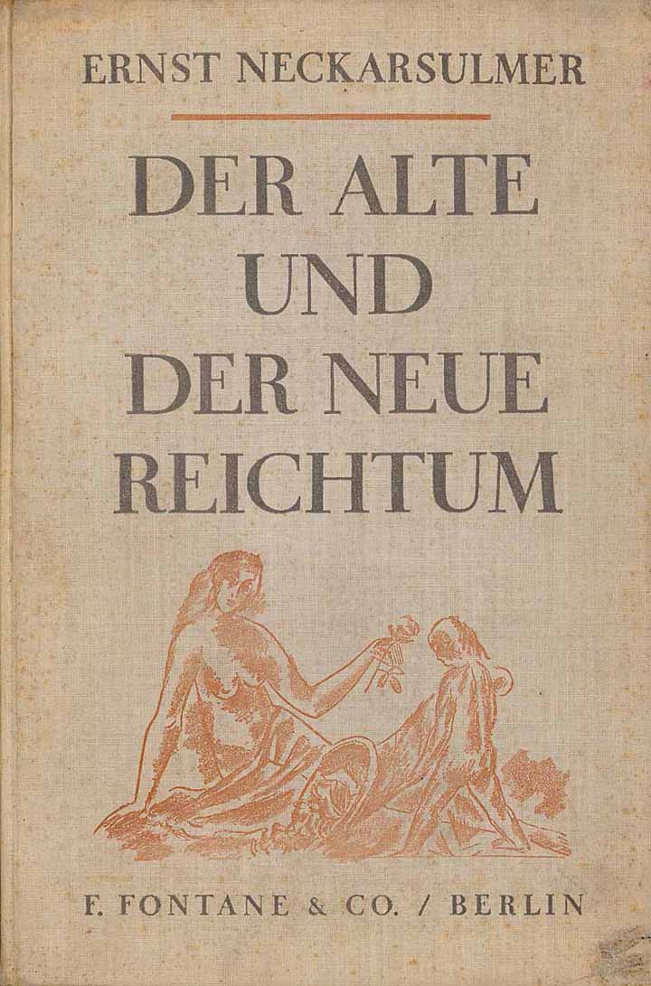 Der alte und der neue Reichtum