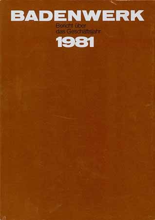 Badenwerk - Geschäftsbericht 1981