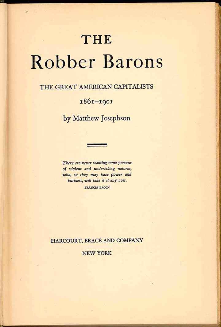 The Robber Barons - The Great American Capitalists (1861-1901)