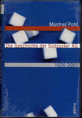 Die Geschichte der Südzucker AG 1926 - 2001