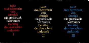 Die grosse Zeit des Feuers - Der Weg der deutschen Industrie (3 Bände)