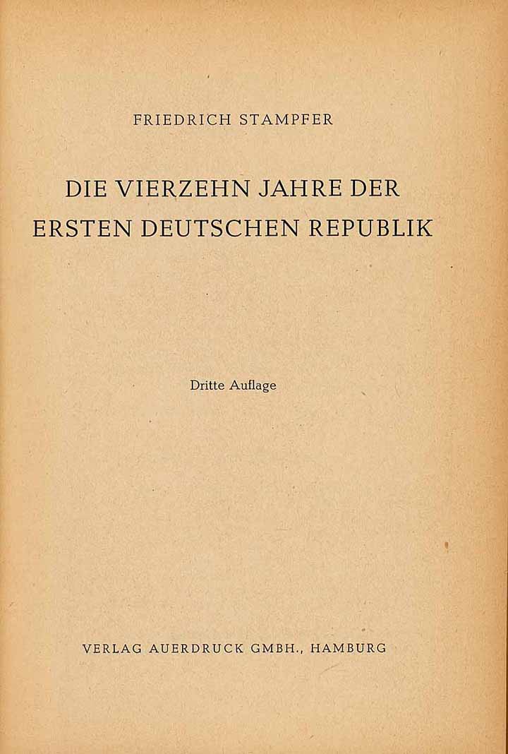 Die vierzehn Jahre der ersten deutschen Republik