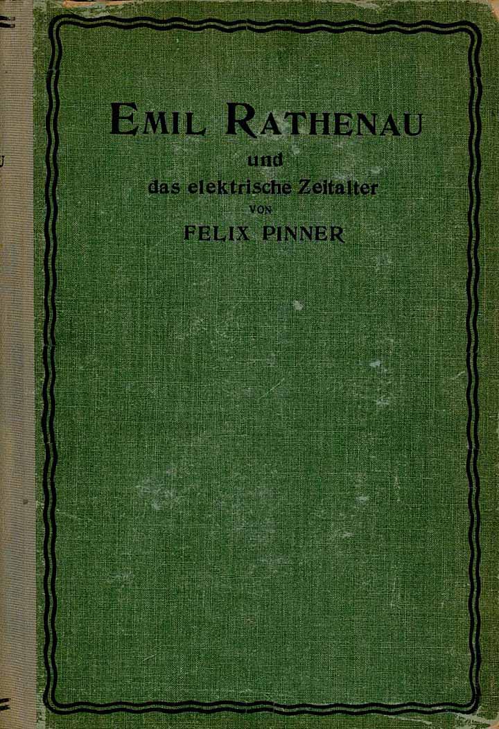 Emil Rathenau und das elektrische Zeitalter