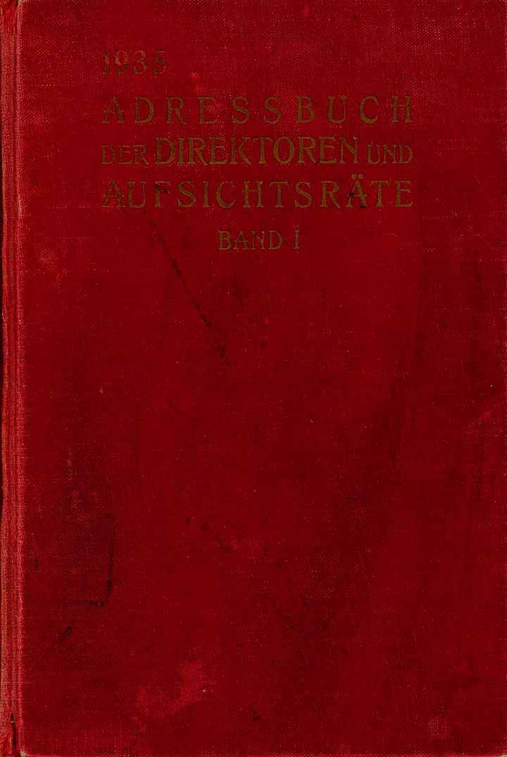 Adressbuch der Direktoren und Aufsichtsräte, 1935 - Band I