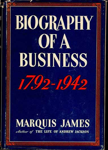 Biography Of A Business 1792-1942 - Insurance Company of North America