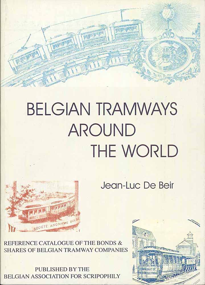 Belgian Tramways Around the World - Buch