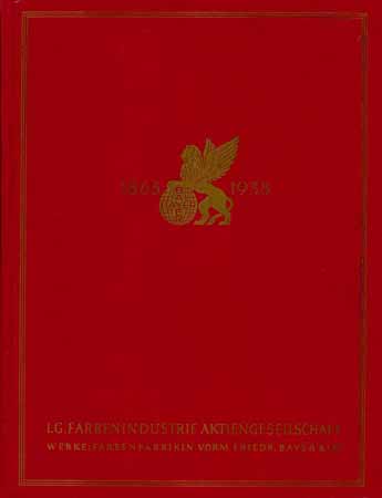 I.G. Farbenindustrie AG - 1863-1938