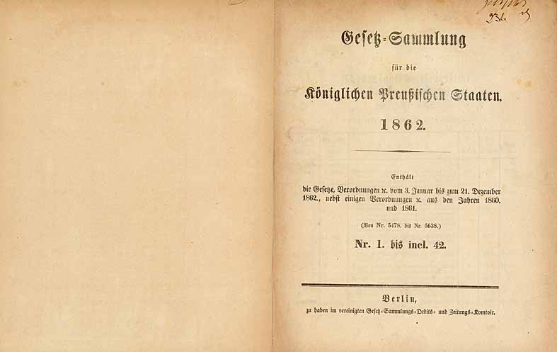 Gesetz-Sammlung für die Königlichen Preußischen Staaten 1862