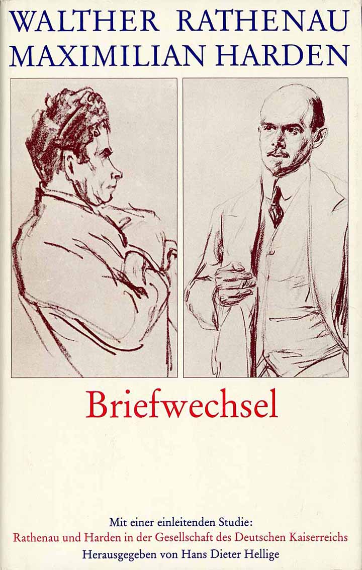 Briefwechsel 1897 - 1920, Walther Rathenau - Maximilian Harden