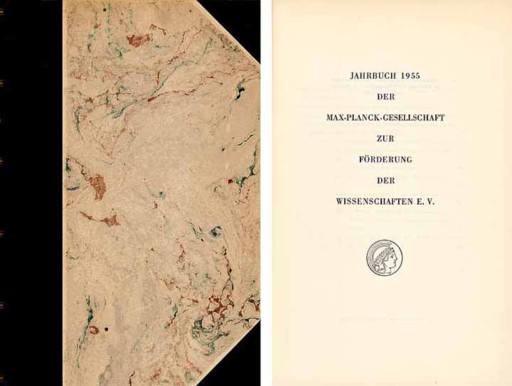Jahrbuch 1955 der Max-Planck-Gesellschaft zur Förderung der Wissenschaften e.V.