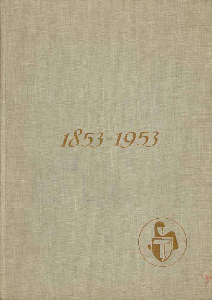 Thuringia - 100 Jahre einer deutschen Versicherungsgesellschaft 1853-1953