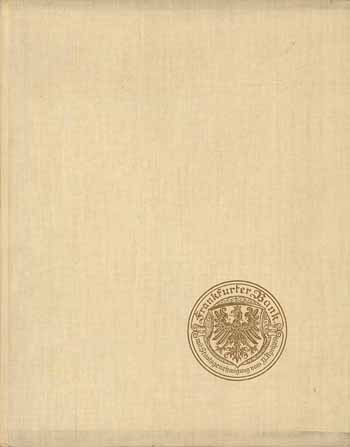 Bilanz eines Jahrhunderts, Frankfurter Bank 1854-1954