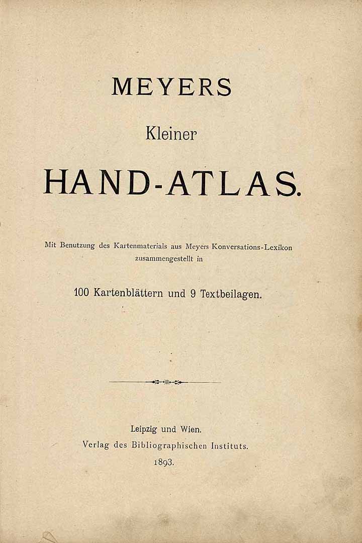 MEYERS Kleiner Hand-Atlas 1893