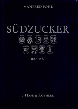 Südzucker 1837 - 1987
