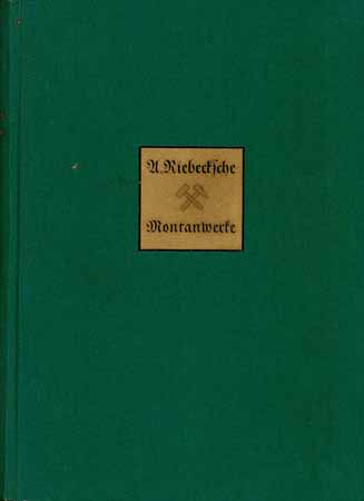 A. Riebeck'sche Montanwerke 1858-1933
