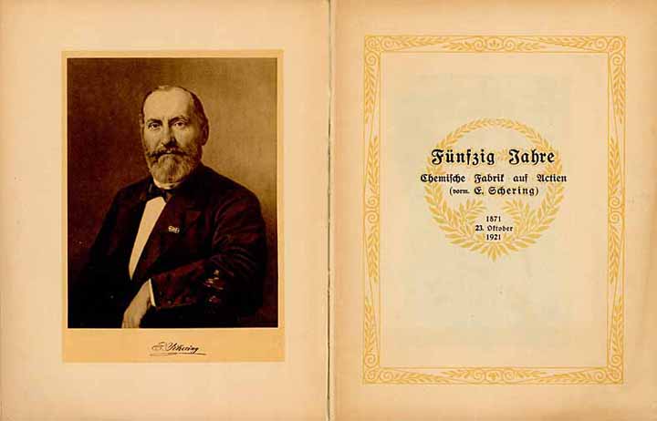 50 Jahre Chemische Fabrik auf Actien (vorm. E. Schering) 1871 - 1921