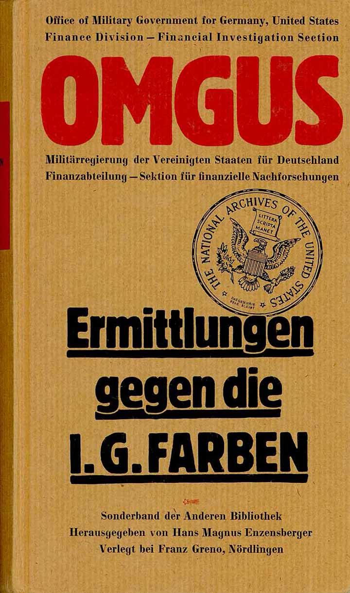 OMGUS - Ermittlungen gegen die I.G. Farben