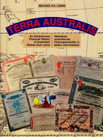 TERRA AUSTRALIS - Abenteuer australischer Finanzgeschichte in Aktien und Anleihen