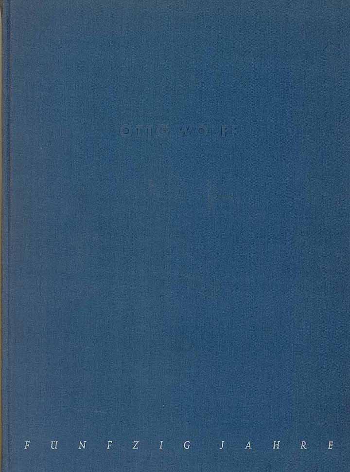 Gedenkwort zum fünfzigjährigen Bestehen der Firma Otto Wolff 1954