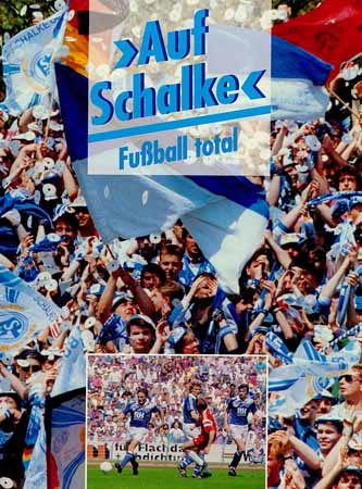 Auf Schalke - Fußball total
