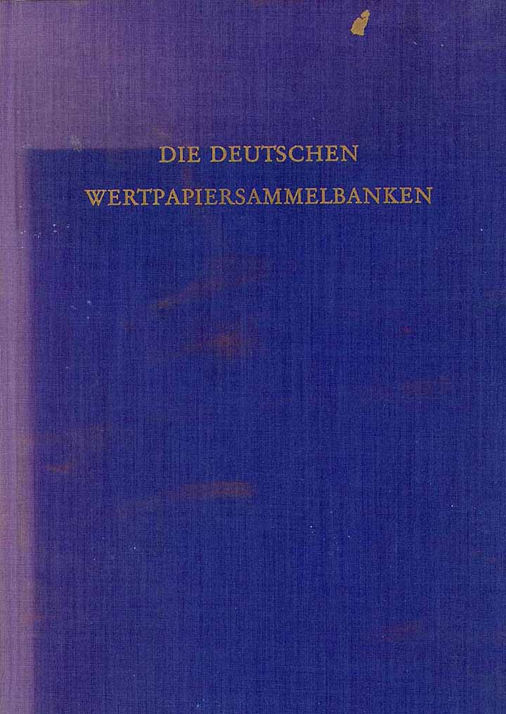 Die deutschen Wertpapiersammelbanken