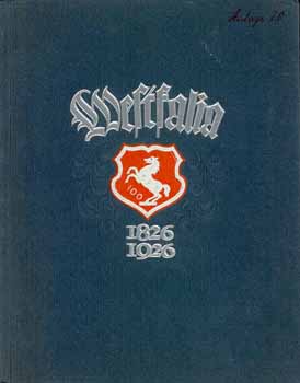 Rückblick auf die ersten 100 Jahre des Bestehens der Eisenhütte Westfalia 1826-1926