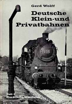 Deutsche Klein- und Privatbahnen (Teil 3 Nordrhein-Westfalen)
