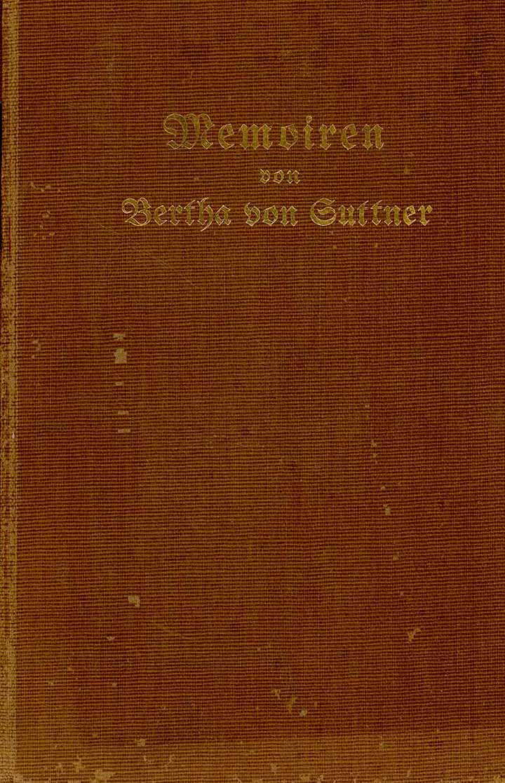 Memoiren von Bertha von Suttner (Originalausgabe)