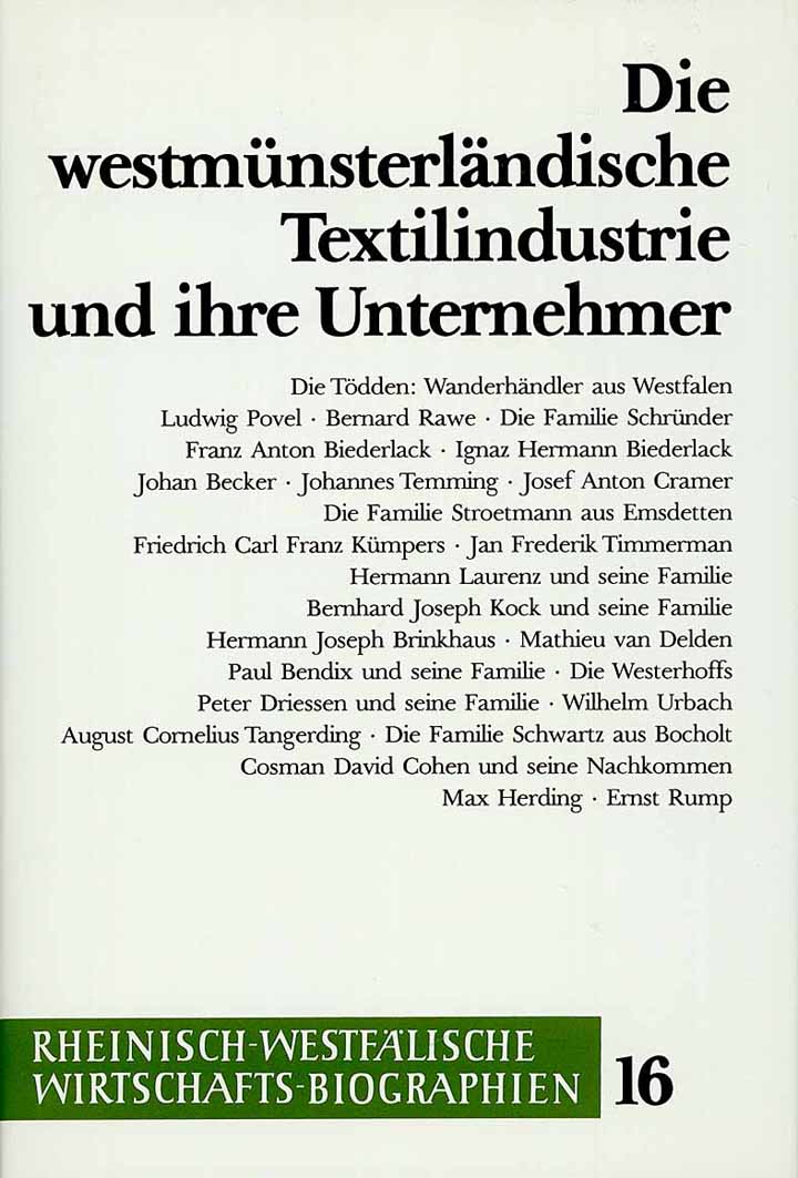 Die westmünsterländische Textilindustrie und ihre Unternehmer