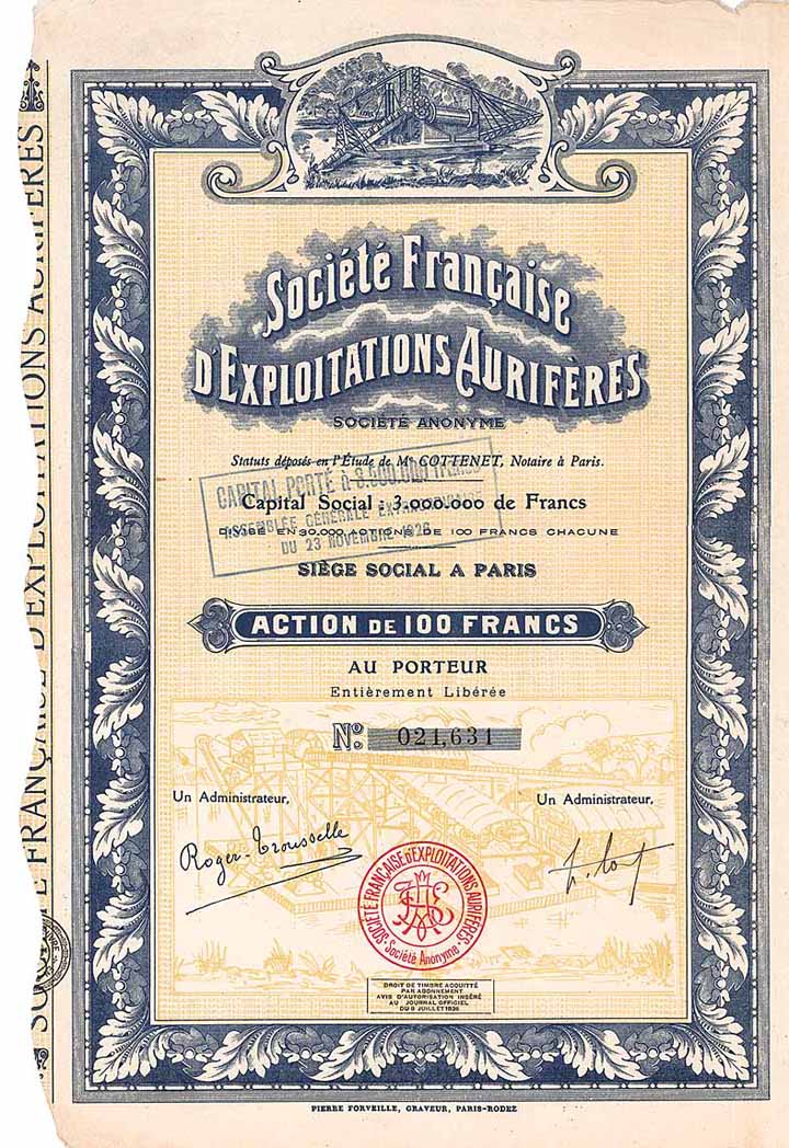 Soc. Francaise d'Exploitations Auriferes S.A.