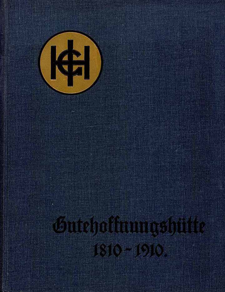 Gutehoffnungshütte 1810-1910