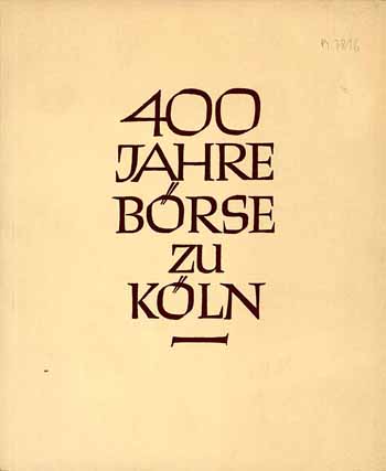 400 Jahre Börse zu Köln