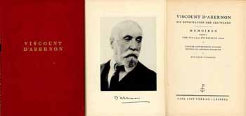 Viscount D‘Abernon - Ein Botschafter der Zeitwende (2 Bände)