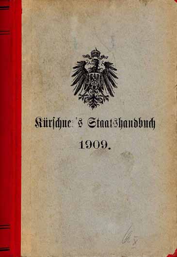 Kürschners Staats-, Hof- und Kommunalhandbuch 1909