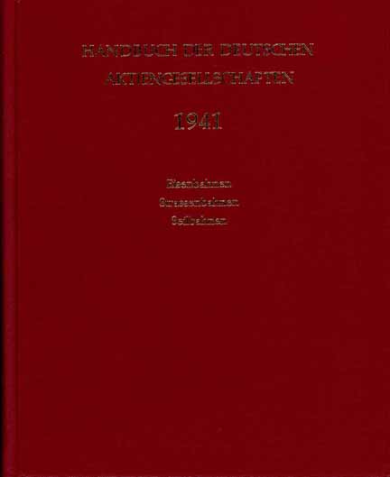 Handbuch der Deutschen Aktiengesellschaften 1941 (Reprint in Auszügen) - Eisenbahnen