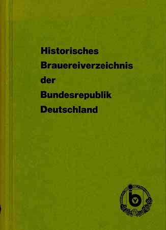 Historisches Brauereiverzeichnis der Bundesrepublik Deutschland (1984)