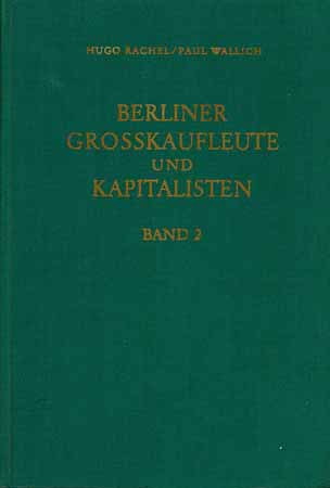 Berliner Grosskaufleute und Kapitalisten - Band 2