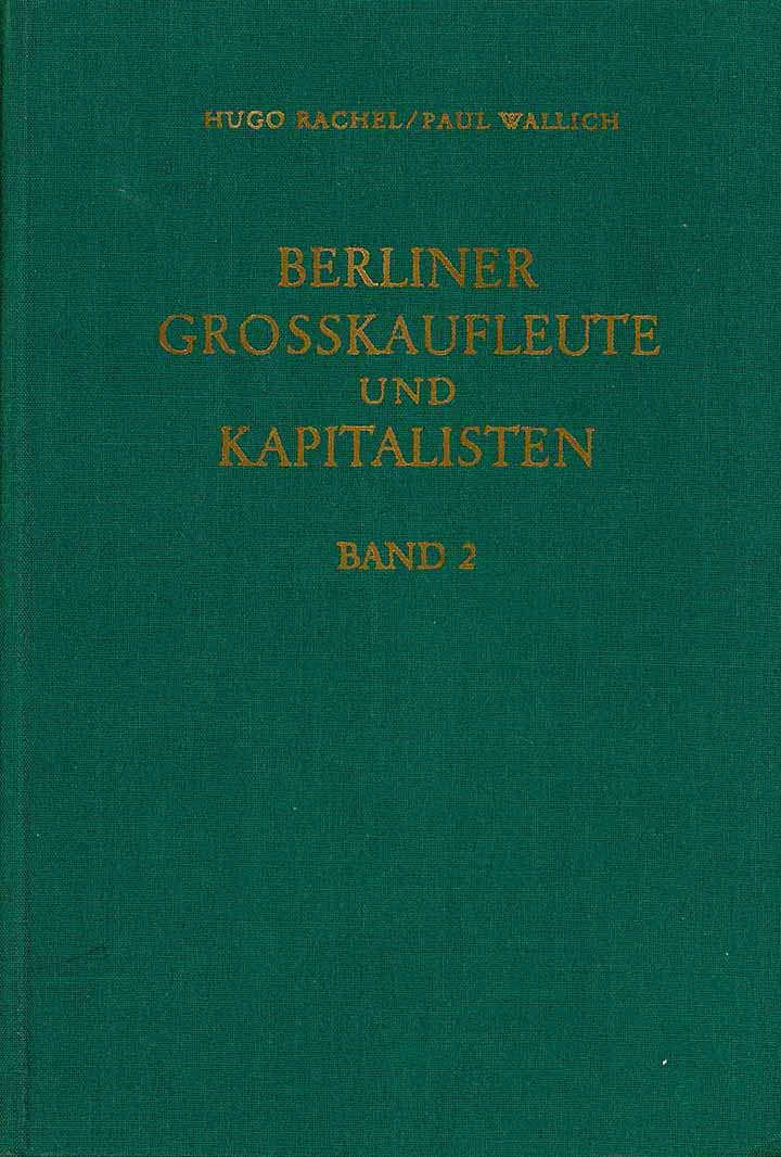 Berliner Grosskaufleute und Kapitalisten - Band 2