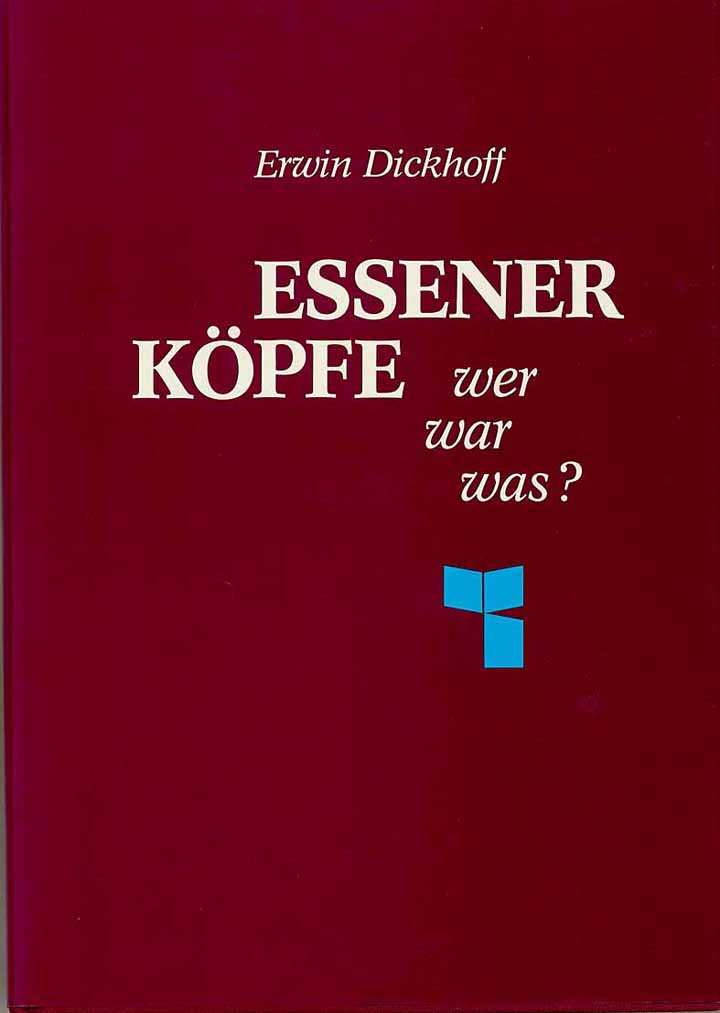 Essener Köpfe - wer war was?
