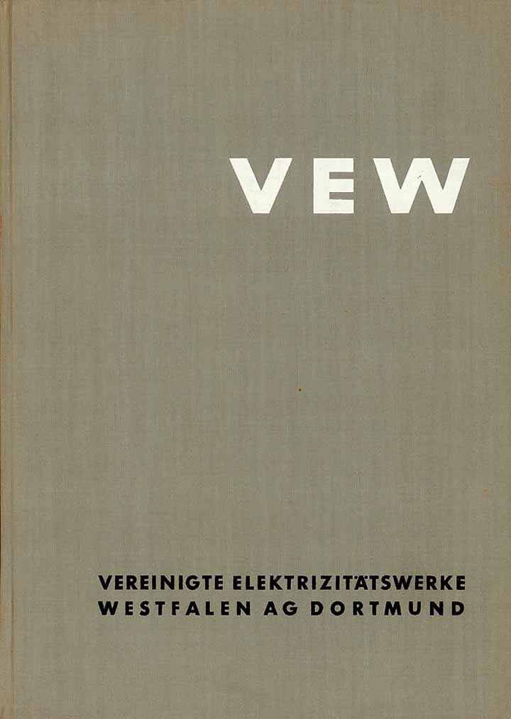 25 Jahre Vereinigte Elektrizitätswerke Westfalen AG Dortmund