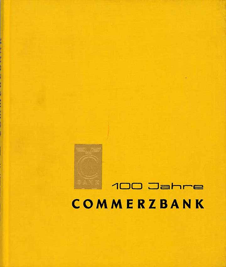 100 Jahre Commerzbank (1870-1970)