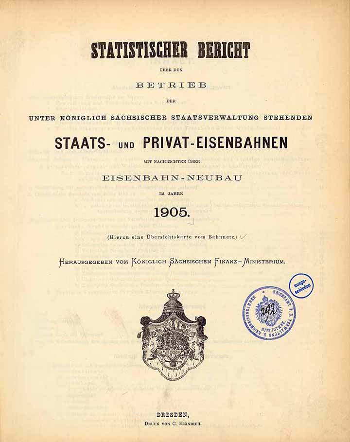 Statistischer Bericht Königlich Sächsischer Staats- und Privat-Eisenbahnen 1905