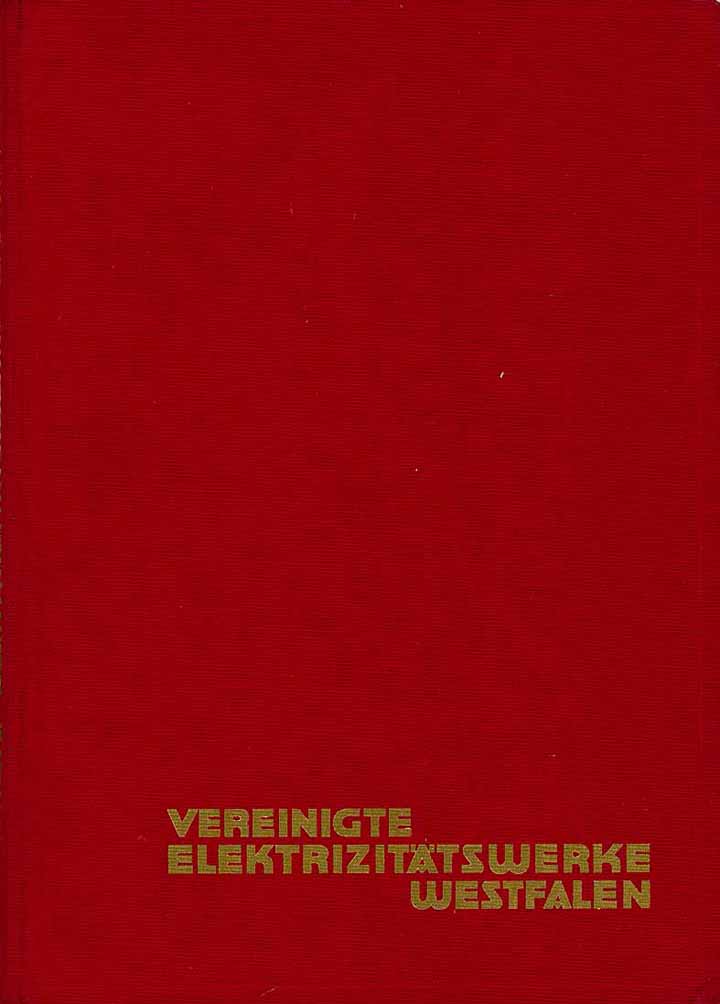 Vereinigte Elektrizitätswerke Westfalen AG  Dortmund - Bochum - Münster - Arnsberg