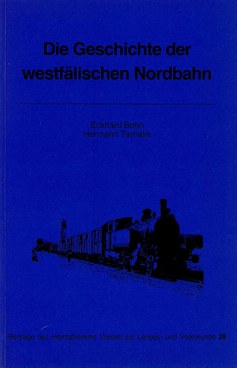 Die Geschichte der westflischen Nordbahn